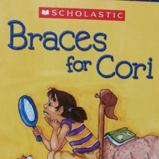 Braces for Cori