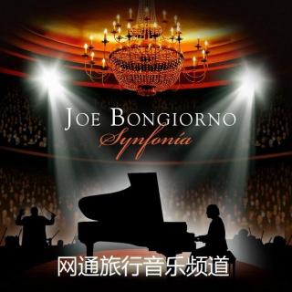 唯美浪漫钢琴诗人Joe Bongiorno(第1集)