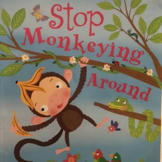 Stop Monkeying Around