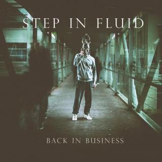 法国纯器乐融合金属Step In Fluid  - Back In Business 2019