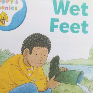 用英语绘本学英语  wet feet