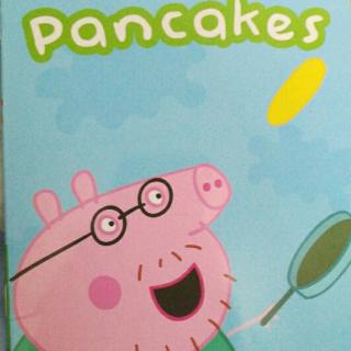 Peppa pig系列   Pancakes