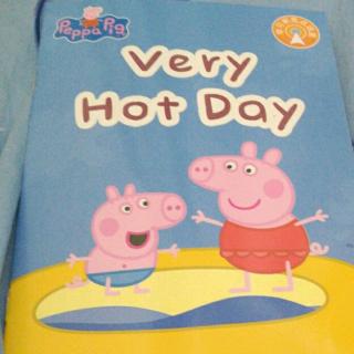 Peppa pig系列    Veryhot day