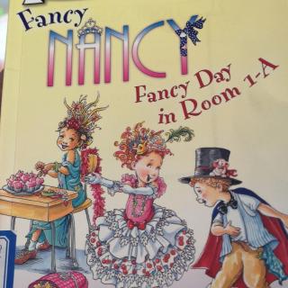 Fancy Nancy Fancy Day in Room 1A