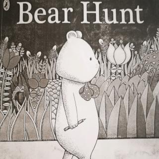 孙语彤  Bear Hunt