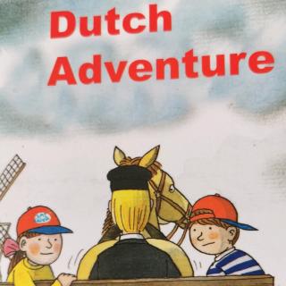 9-9 Dutch adventure