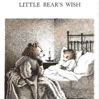 【听故事学英语】《Little Bear 4: Little Bear's Wish 小熊的愿望》