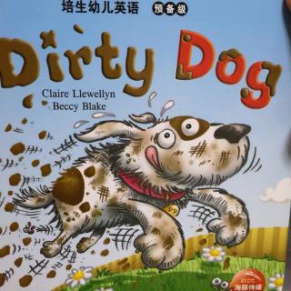dirty dog(小宝）