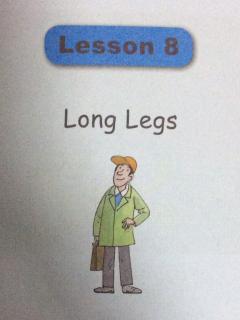 《Good English   Lesson8Long Legs》