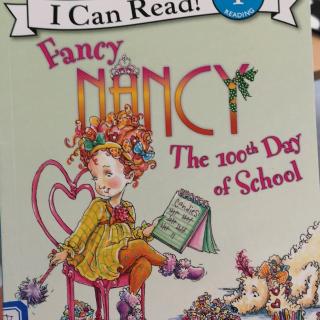 Fancy Nancy The 100th Day of School