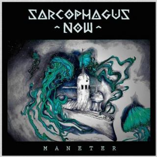 瑞典纯器乐fusion Sarcophagus Now-2019-Maneter