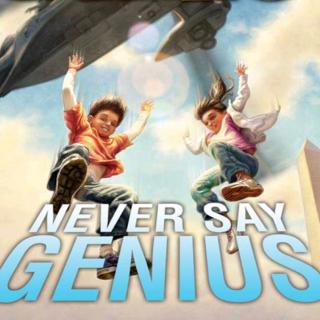 Never Say Genius 2-13
