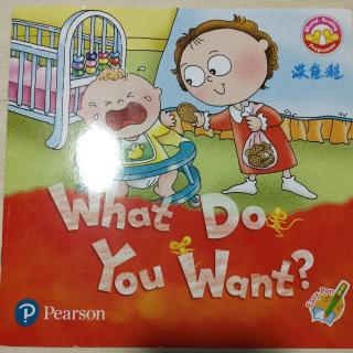 幼小班(下)《What Do You Want? 》