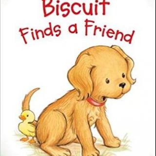 饼干狗系列连载讲解 | #5 Biscuit finds a friend