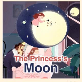 《The Princess's Moon》2019-7-30
