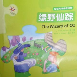 《The Wizard of Oz》（绿野仙踪） P6-7