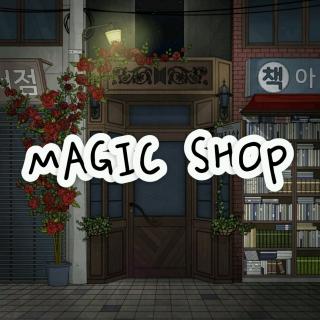Magic Shop[伴奏]🗝