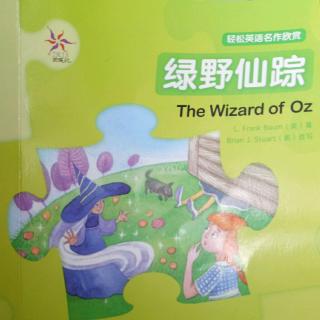 《The Wizard of Oz》（绿野仙踪）P12-13