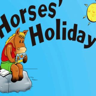 Horse's Holiday