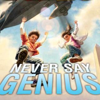 Never Say Genius 2-16