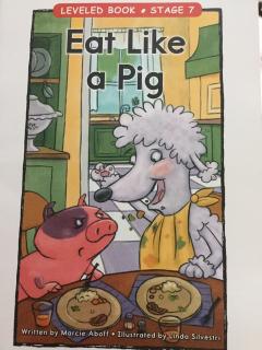 LEVELED BOOK-48-F-《Eat Like a Pig》