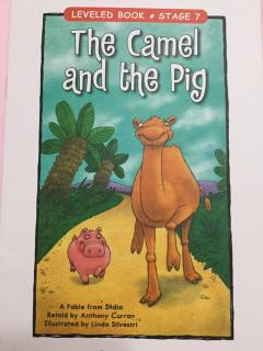 LEVELED-BOOK-51-G-《 The Camel🐪and The pig🐖》