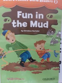 Oxford phonics 2 Fun in the Mud