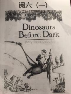 神奇树屋Dinosaurs  Before  Dark-1