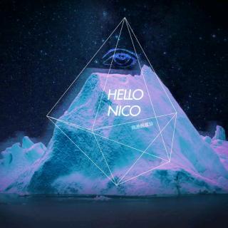 hello nico—荒芜