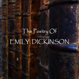 Emily Dickinson - I Taste A Liquor