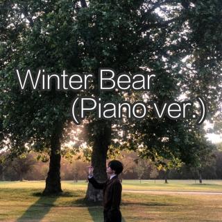 Winter Bear[piano cover]