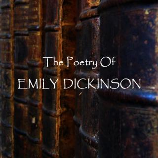 Emily Dickinson - One Need Not To Be A Chamber To Be Haunted By Emily Dickinson