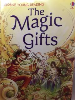 The Magic gifts