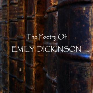 Emily Dickinson - A Solemn Thing - It Was - I Said