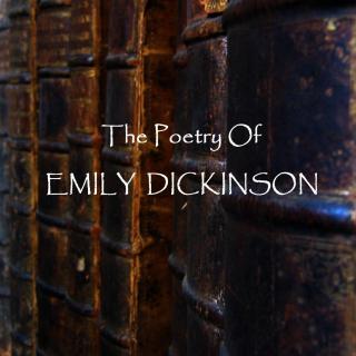 Emily Dickinson - Tell All The Truth But Tell It Slant