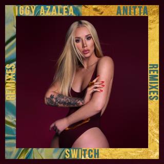 Switch――Iggy Azalea&Anitta 