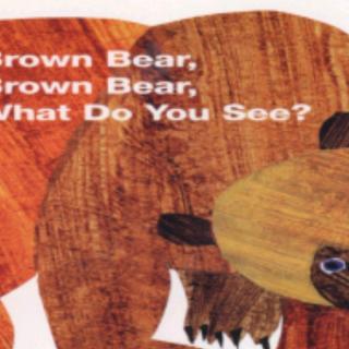 brown bear 歌唱版