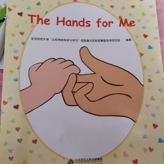 The hands for me