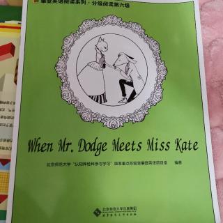 when Mr Dodge meets miss Kate