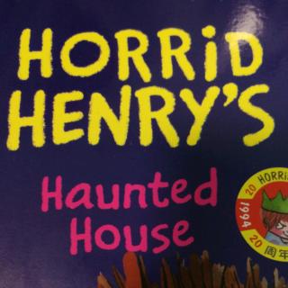 Horrid Henry's Haunted House