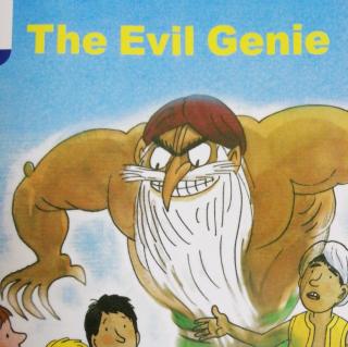 The Evil Genie（复述）