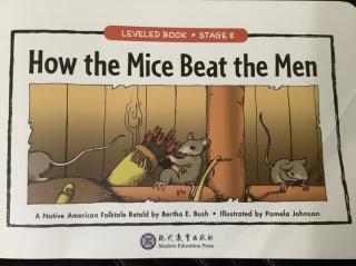 LEVELED BOOK-66-H-《How the Mice Beat the Men》