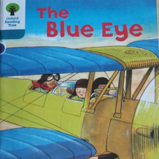 牛津树9级  9-7 The Blue Eye