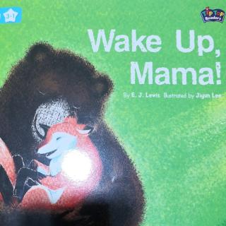 wake up mama