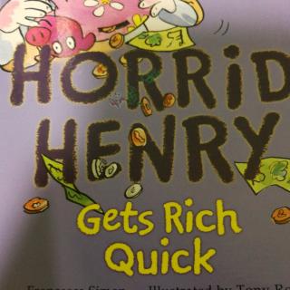 Horrid Henry Gets Rich Quick P19~21