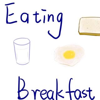 ESLPOD-Lucy-Eating breakfast(6)