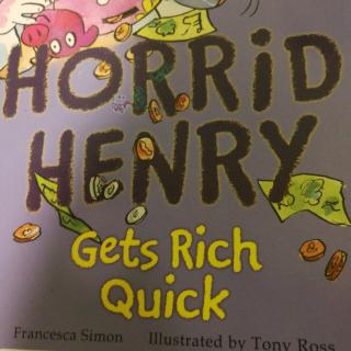 Horrid Henry Gets Rich Quick P30~32