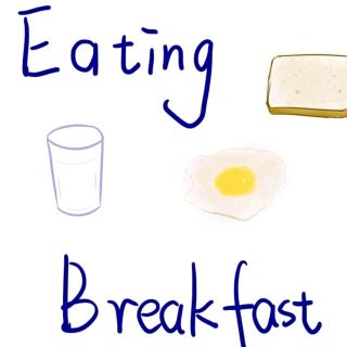 ESLPOD-Lucy-Eating breakfast (7)复习