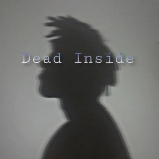 Dead Inside