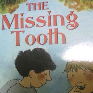 The Missing Tooth